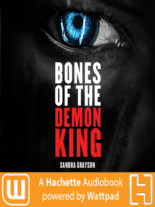 Title details for Bones of the Demon King by Sandra Grayson - Available